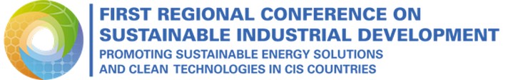 UNIDO to host First Regional Conference on “Promoting Sustainable Energy Solutions and Clean Technologies in CIS Countries”